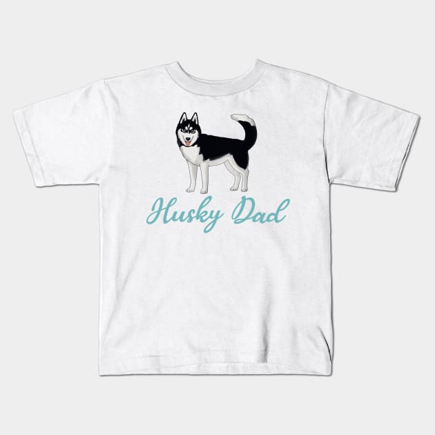 Husky Dad Kids T-Shirt by okpinsArtDesign